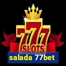 salada 77bet